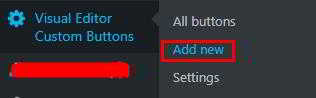 WordPress 左下角菜单 Visual Editor Custom Buttons 插件 第6张